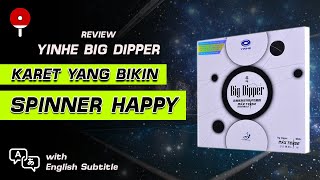 REVIEW YINHE BIG DIPPER  Spinner Pasti Happy Pakai Karet Ini [upl. by Kaya781]