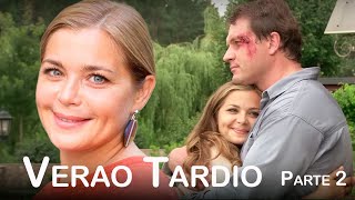 Verão Tardio Parte 2  Filme romântico [upl. by Yci]