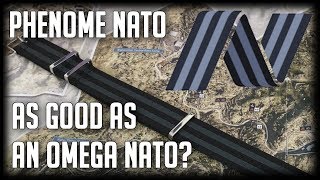 PHENOME NATO Bond NATO Strap  As Good as an Omega [upl. by Niawtna]