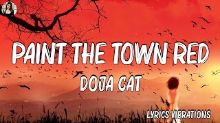 Playlist  Doja Cat  Paint The Town RedLyrics  Passenger  Doja Cat  Latest Songs 2023 [upl. by Lemcke364]