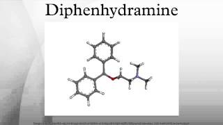 Diphenhydramine [upl. by Sachi]