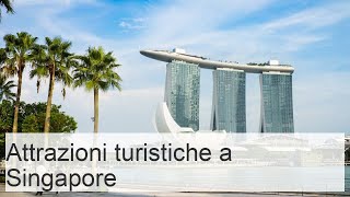 18 Principali Attrazioni Turistiche a Singapore Mappa  Touropia [upl. by Manya]