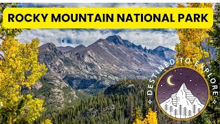 Rocky Mountain National ParkSeason 4 begins Destined To Explore  S4 E1 [upl. by Scheck]