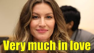 Gisele Bundchen is very much in love with her new boyfriend He makes her feel happy sexy and alive [upl. by Neetsuj]