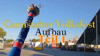 Cannstatter Volksfest 2024Aufbau Teil 1Clip by KirmesTime [upl. by Niatsirk]