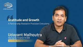 Hear from our clients  Dynamatic Technologies Udayant Malhoutra  Jindal Aluminium Limited [upl. by Flemming]