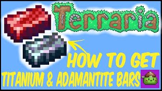 How To Get Titanium amp Adamantite Bars Step By Step In Terraria  Terraria 1449 [upl. by Anton]