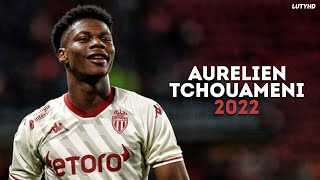 Aurelien Tchouameni 2022  Magic Skills Tackles Goals amp Assists  HD [upl. by Eejan64]