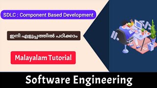 Component Based DevelopmentSoftware EngineeringMalayalam Tutorial [upl. by Anitsenre]