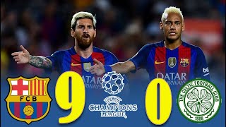 Barcelona 9x0 Celtic UCL Group C 2017  Messi Mega Hattrick  Extended Highlights FULL HD [upl. by Leduar520]