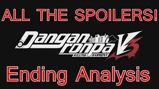 Super Lowlander  Danganronpa V3 Killing Harmony Ending AnalysisDiscussion SPOILER WARNING [upl. by Erminie]