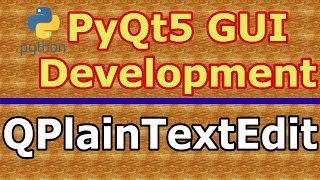 QPlainTextEdit Example In PyQt5 [upl. by Lleneg]