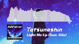 Tatsunoshin  Light Me Up feat Giin NCS Release [upl. by Anim]