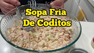 Deliciosa Sopa Fría de Coditos 😋 [upl. by Brinkema]