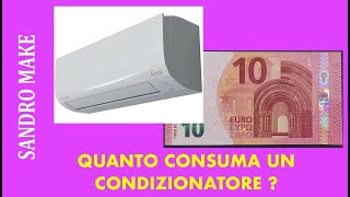 QUANTO CONSUMA UN CONDIZIONATORE [upl. by Paviour]