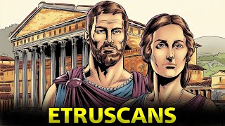 Etruscans and Etruscan Civilization  4K History Explained Comic Style Documentary [upl. by Latham208]