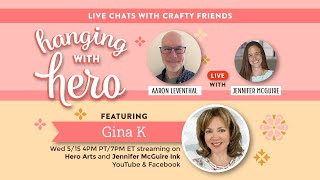 LIVE REPLAY MUSTSEE Hanging With Hero with Gina K [upl. by Ennaitsirk]