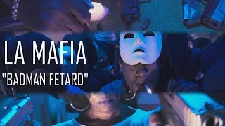 LA MAFIA  BADMAN FETARD 🎶🎶💀 Prod YungSpliff [upl. by Bellew562]