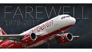 AIR BERLIN FAREWELL After 39 years of Aviation [upl. by Ellicott]