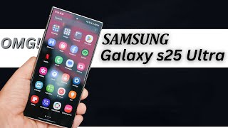 Samsung Galaxy S25 Ultra  FIRST LOOK 🔥 [upl. by Naor]