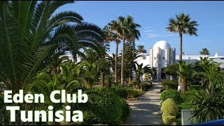 Обзор территории отеля EDEN CLUB Tunisia Monastir 201806 [upl. by Berlyn458]