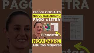 Ya HAY CALENDARIO OFICIAL PAGO ADULTO MAYOR💰PENSION NOVIEMBRE💸 BIENESTAR Lo Acaban de Anunciar HOY🧓😀 [upl. by Couchman]