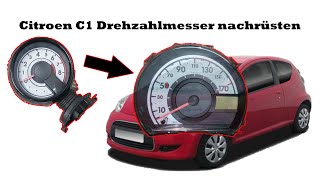 Citroen C1 Drehzahmesser nachrüsten [upl. by Buroker]