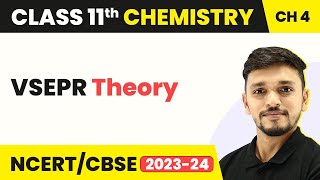 VSEPR Theory  Chemical Bonding and Molecular Structure  Class 11 Chemistry [upl. by Htez]