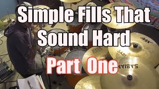 Simple Drum Fills That Sound Hard  Drum Lesson [upl. by Alvinia241]