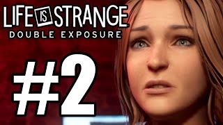 Life is Strange Double Exposure  Episode 2 Gameplay Walkthrough [upl. by Nadual]