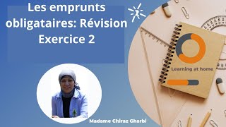 Révision sur les emprunts obligataires Exercice 2 [upl. by Venetia]