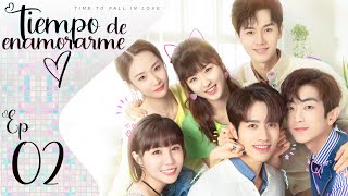 【SUB ESPAÑOL】TIEMPO DE ENAMORARME  TIME TO FALL IN LOVE  终于轮到我恋爱了 Episodio 02 [upl. by Nader]