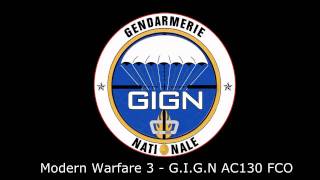 MW3 French GIGN AC130 Radio Chatter FCO [upl. by Ambros618]