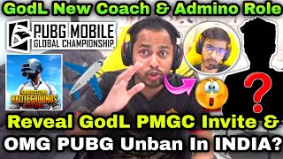 Admino Reveal GodL PMGC Invite amp PUBG Unban In INDIA 😮GodL New Coach amp Admino Role In GodLike💀 [upl. by Calley]