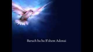 Baruch Haba BShem Adonai with Lyrics by Paul Wilbur [upl. by Oakman921]