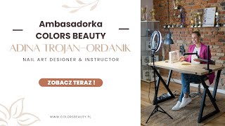 Adina TrojanOrdanik ambasadorem marki Colors Beauty [upl. by Roti]