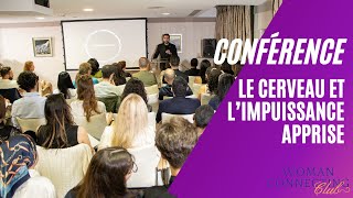 Conférence et dîner du Club avec Idriss Aberkane  Le cerveau et l’impuissance apprise [upl. by Yhtac]