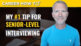 My Favorite SeniorLevel Job Interview Tip [upl. by Gutow785]