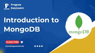 Introduction to MongoDB  What Is MongoDB amp How It Works  MongoDB Tutorial For Beginners  Prognoz [upl. by Zarah413]