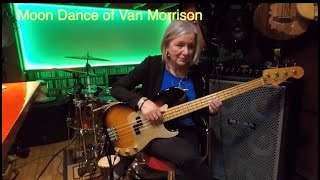 Moon Dance of Van Morrison bass cover by Roxy dom [upl. by Jonati]