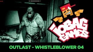 IOBAGG  OUTLAST Whistleblower 04 [upl. by Adnorahs]