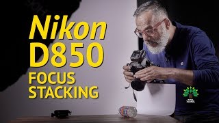 Nikon D850 Focus Stacking Explained  Viilage Review [upl. by Amada]