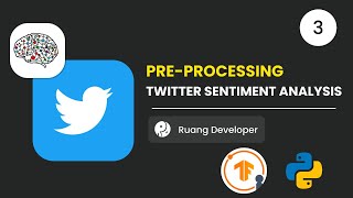 PREPROCESSING DATASET SENTIMENT ANALYSIS TWITTER [upl. by Ran610]