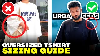 How To Buy Oversized Tshirt in THE RIGHT SIZE  Urban Needs Review  BeYourBest Fashion by San Kalra [upl. by Aneleve]