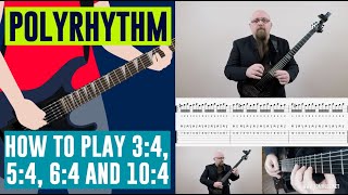 Polyrhythm  How To Play 34 54 64 and 104 [upl. by Gnoy522]