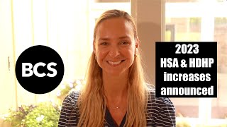 HSA amp HDHP limit increases for 2023 announced by IRS [upl. by Anelrats295]