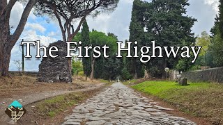 Exploring The Appian Way  Ancient Romes First Highway [upl. by Gonyea603]