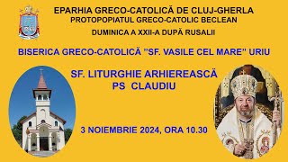 Biserica GrecoCatolică Uriu  Sf Liturghie Arhierească [upl. by Rusert60]