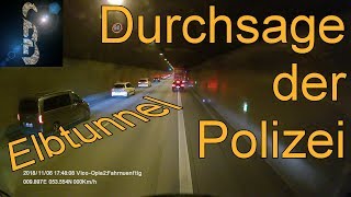 Durchsage der Polizei im Elbtunnel Hamburg Die schnellste Rettungsgasse überhaupt [upl. by Acsirp82]