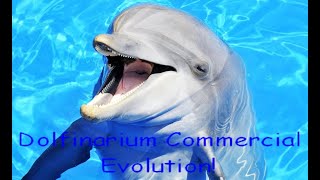 Dolfinarium Commercial Evolution  From Way Then till NOW [upl. by Aketal]